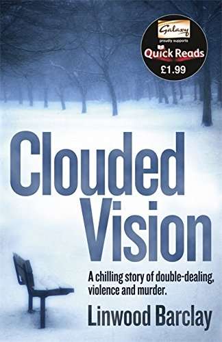 Clouded Vision  Linwood Barclay