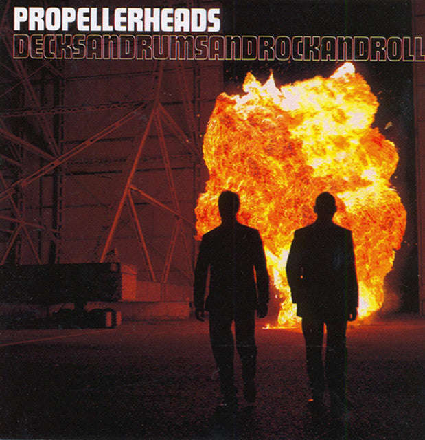 Propellerheads - Decksandrumsandrockandroll