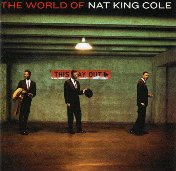 Nat King Cole - The World Of Nat King Cole