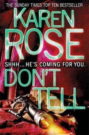 Don't Tell - Karen Rose