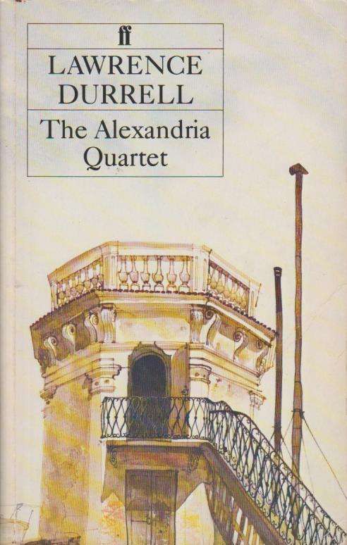 The Alexandria Quartet Lawrence Durrell