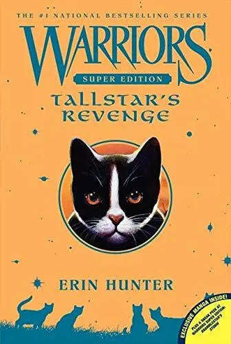 Warriors Super Edition: Tallstar's Revenge - Erin Hunter