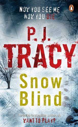 Snow Blind Tracy, P. J.