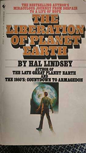 Liberation of Planet Earth Hal Lindsey