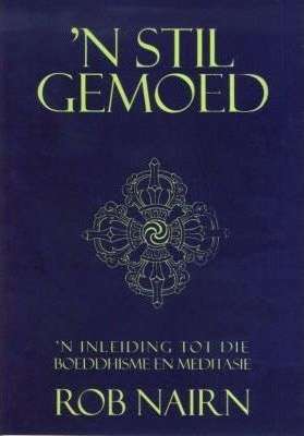 'n Stil gemoed Rob Nairn