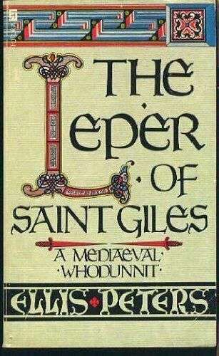 The Leper of Saint Giles Ellis Peters