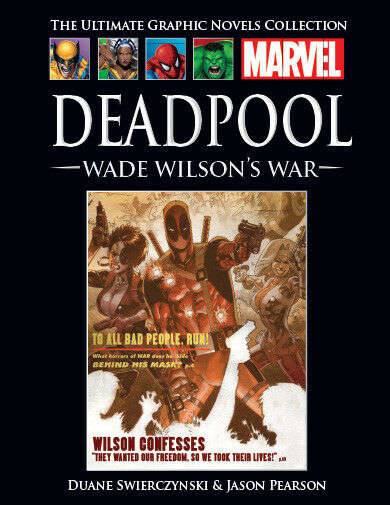 Marvel The ultimate graphic novels collection Deadpool Wade Wilson's war 63
