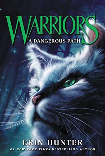 Warriors #5: A Dangerous Path - Erin Hunter