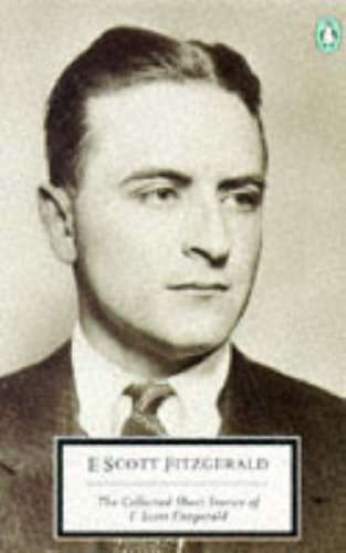 The Collected Short Stories of F. Scott Fitzgerald