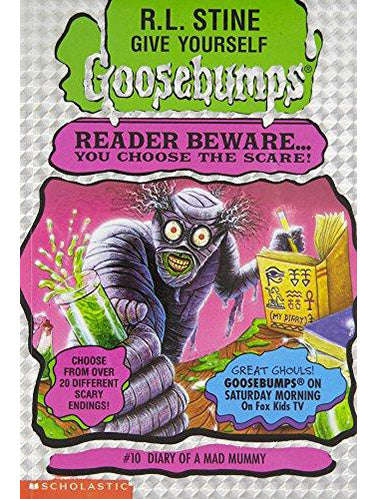 Diary of a Mad Mummy (Give Yourself Goosebumps #10) R. L. Stine