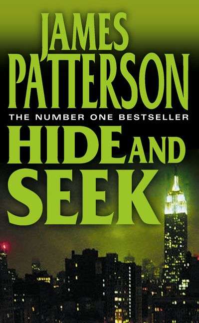 Hide and Seek James Patterson