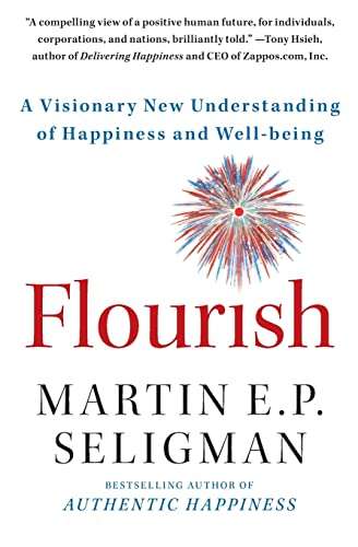 Flourish Martin E. P. Seligman
