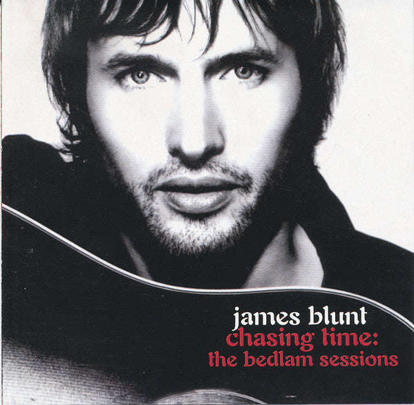 James Blunt - Chasing Time: The Bedlam Sessions