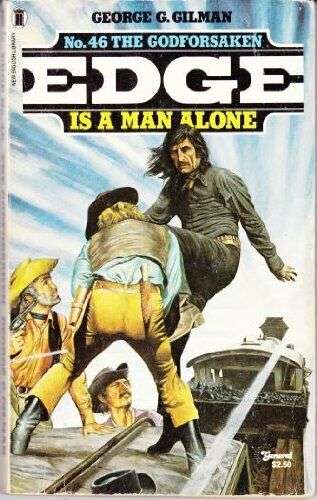 Edge,The godforsaken George G. Gilman
