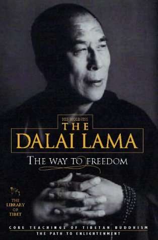 The Way to Freedom Dalai Lama, His Holiness the
