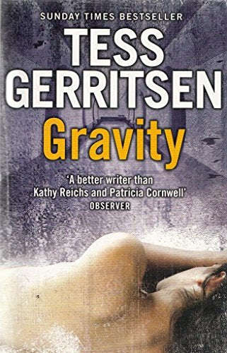 Gravity Tess Gerritsen