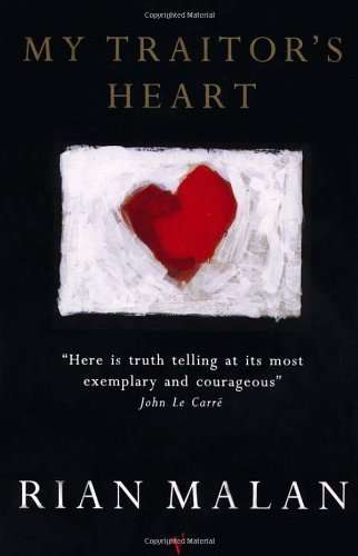 My traitor's heart Rian Malan