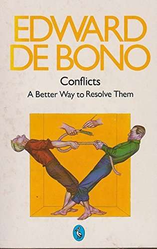 Conflicts: A Better Way To Resolve Them De, Bono Edward