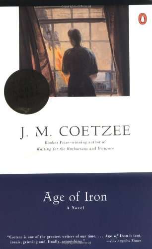 Age of Iron J. M. Coetzee