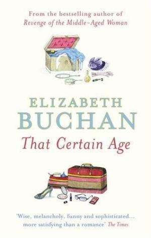 That Certain Age Elizabeth Buchan