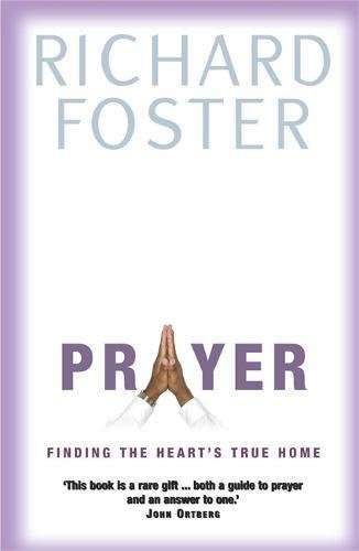 Prayer Richard Foster