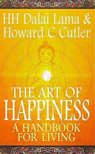 Art of Happiness : A Handbook for Living Dalai Lama