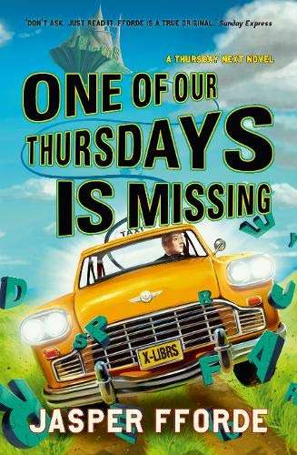 One of our Thursdays is Missing Fforde, Jasper Jasper Fforde