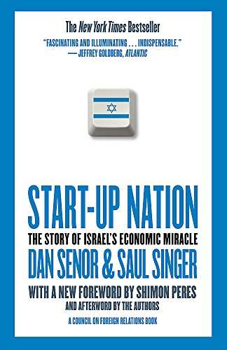 Start-up Nation: The Story of Israel's Economic Miracle - Dan Senor & Saul Singer