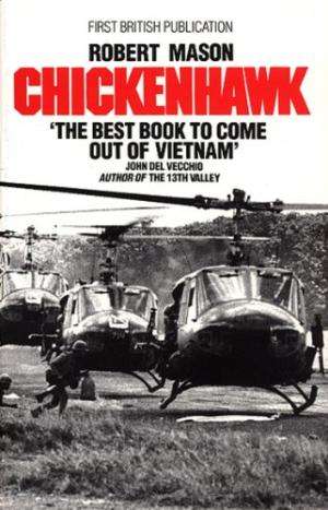 Chickenhawk Mason, Robert