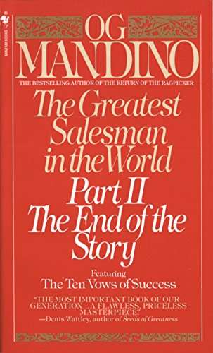 The Greatest Salesman in the World, Part 2: The End of the Story Og Mandino