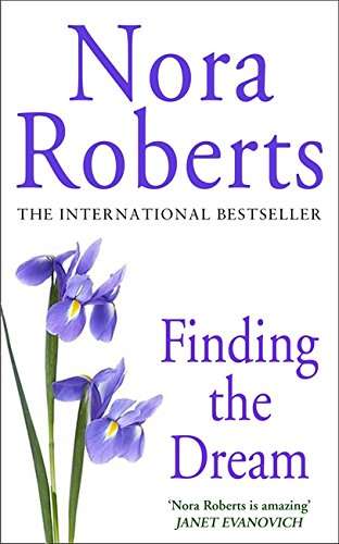 Finding the Dream Nora Roberts