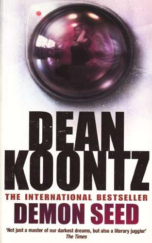 Demon Seed Dean Koontz