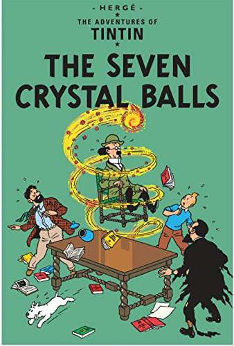 Seven Crystal Balls : The Adventures of Tintin Herge
