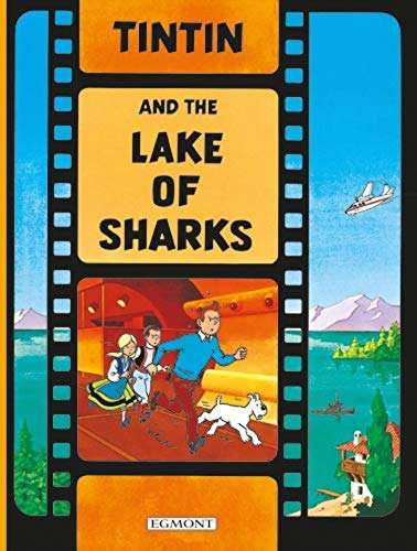 Tintin and the Lake of Sharks Herge