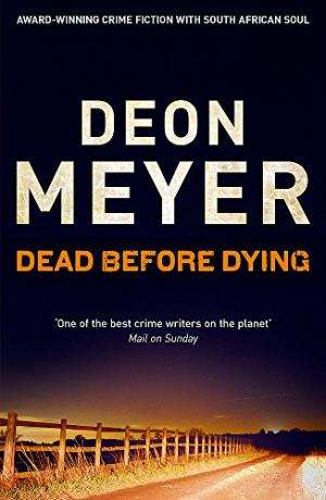 Dead Before Dying Meyer, Deon
