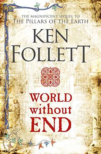World Without End - Ken Follett