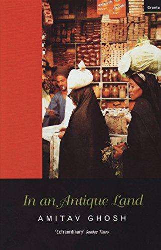 In an Antique Land Amitav Ghosh
