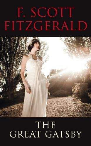 The Great Gatsby F. Scott Fitzgerald