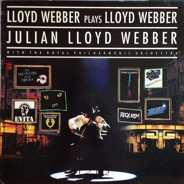 Julian Lloyd Webber - Lloyd Webber Plays Lloyd Webber