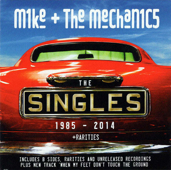 Mike + The Mechanics - The Singles 1985 - 2014 +Rarities
