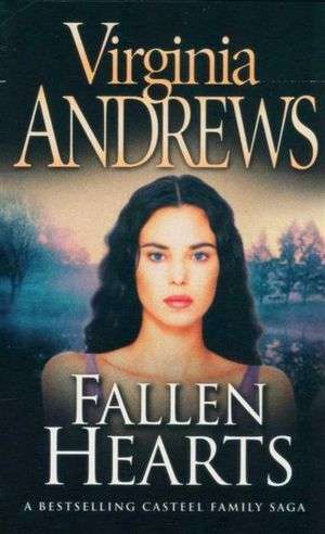 Fallen hearts Virginia Andrews