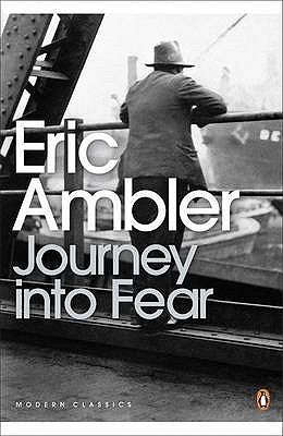 Journey into fear Eric Ambler