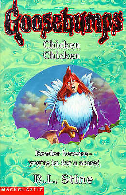 Goosebumps Chicken, Chicken R. L. Stine