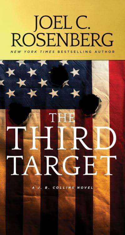 The Third Target Joel C. Rosenberg
