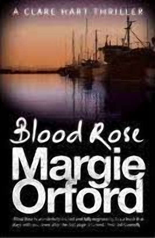 Blood Rose - Margie Orford