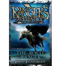 Ranger's Apprentice The Royal Ranger Flanagan, John