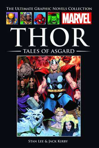 Marvel The ultimate graphic novels collection Thor Tales of Asgard classic II