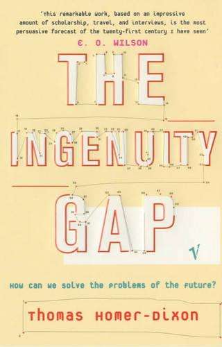 The Ingenuity Gap - Thomas Homer-Dixon