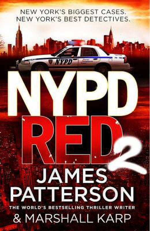 NYPD Red 2 - James Patterson & Marshall Karp