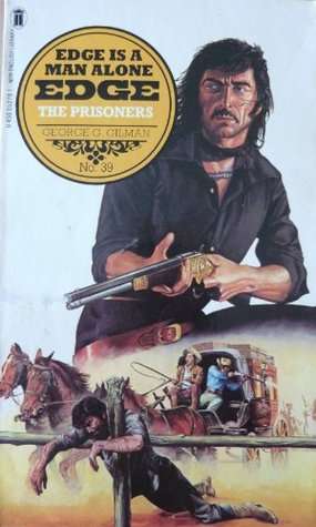 Edge The prisoners George Gilman